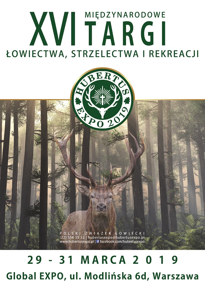 Klub Dian „WADERA” zaprasza wszystkich miłośników przyrody i łowiectwa na:  Międzynarodowe Targi Łowiectwa, Strzelectwa i Rekreacji HUBERTUS EXPO 2019 – Warszawa